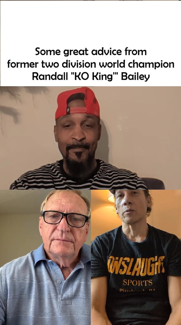 Advice from former two division world champion "KO King" Randall Bailey